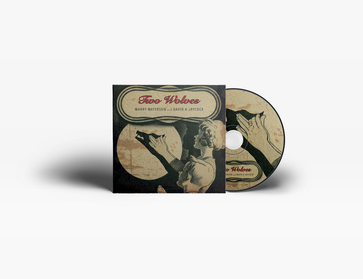Marry Waterson & David A. Jaycock - Two Wolves