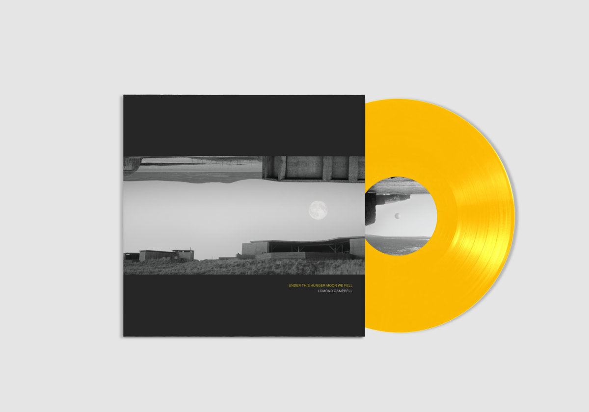 Lomond Campbell - Under This Hunger Moon We Fell