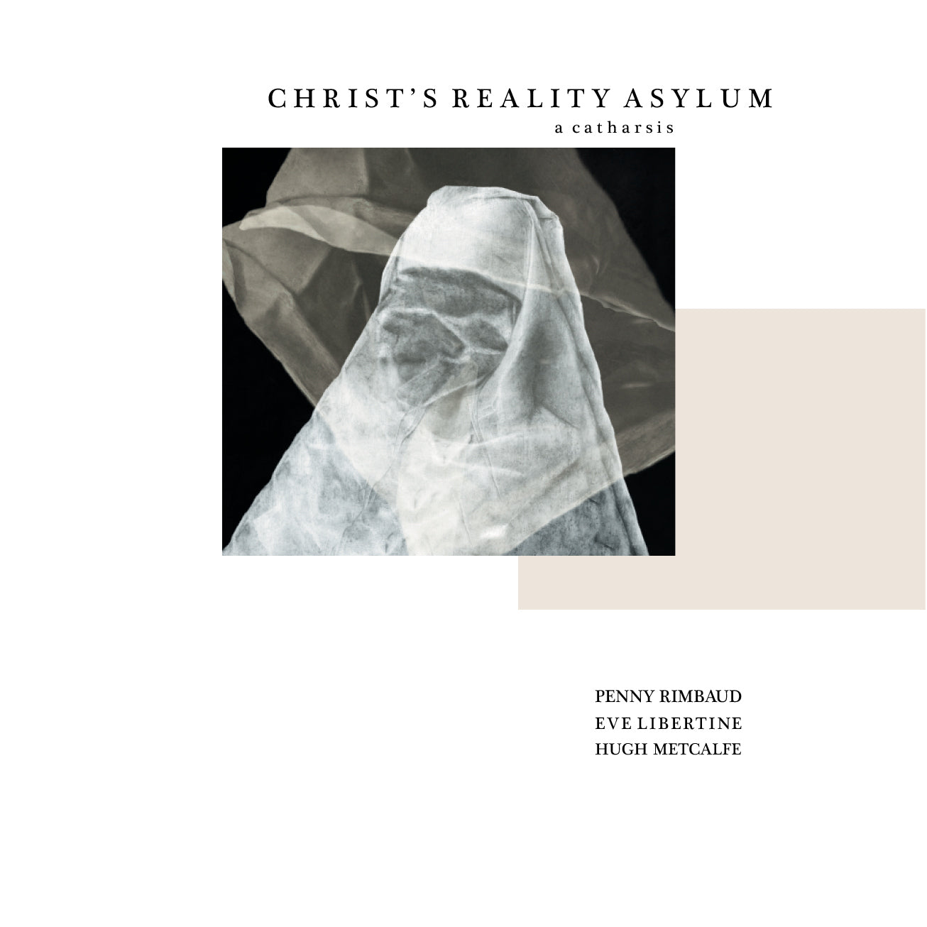 Penny Rimbaud - Christ's Reality Asylum