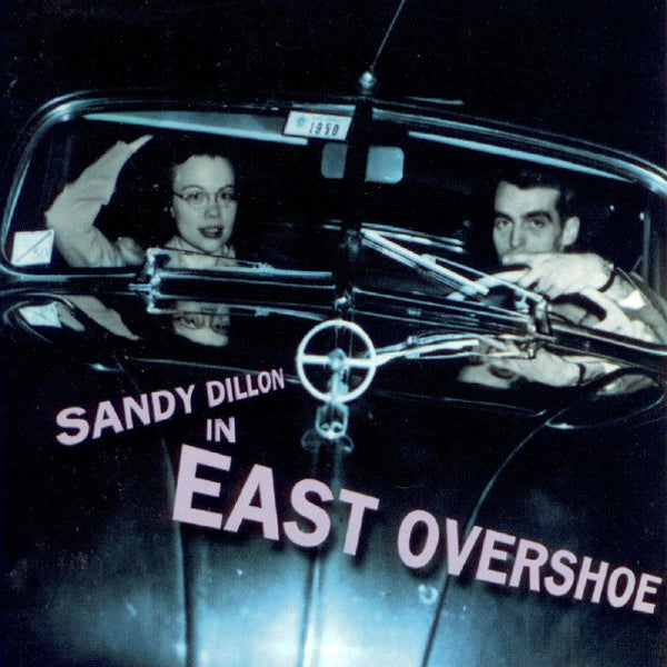 Sandy Dillon - East Overshoe