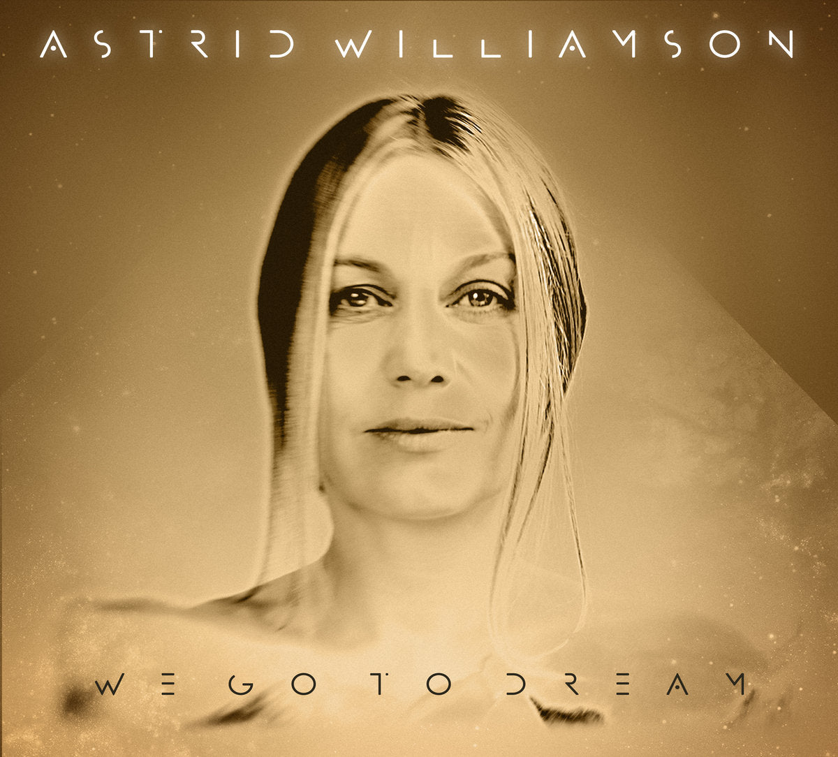 Astrid Williamson - We Go To Dream