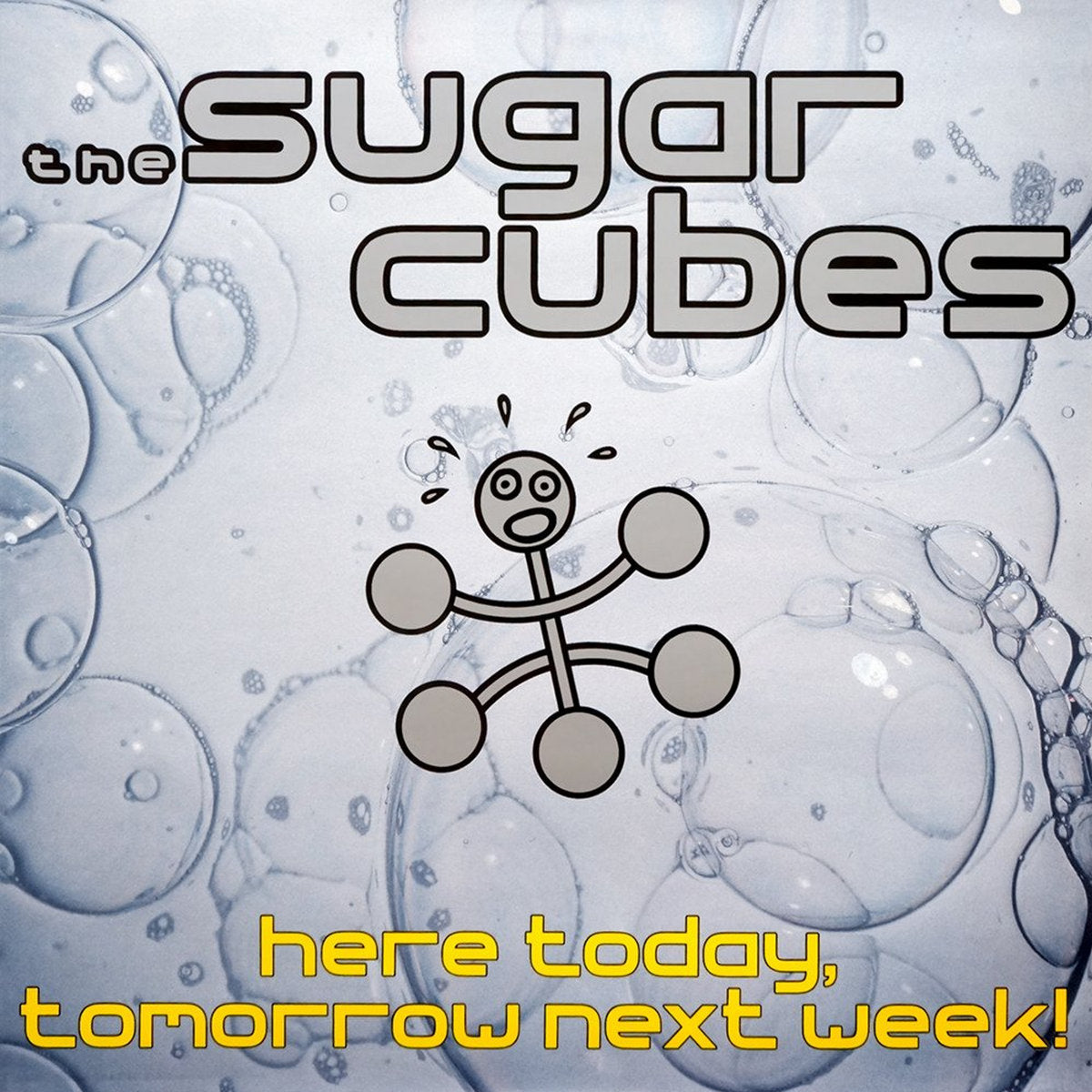 The Sugarcubes Music プロモーション用写真 The Sugarcubes - Here Today, Tomorrow Next Week! – OLI Records
