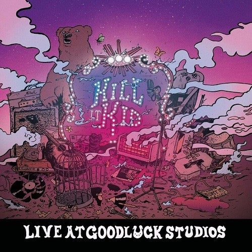 Kill It Kid - Live At Good Luck Studios