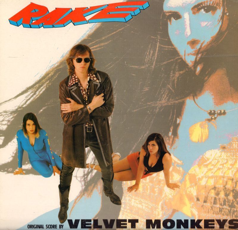 The Velvet Monkeys - Rake