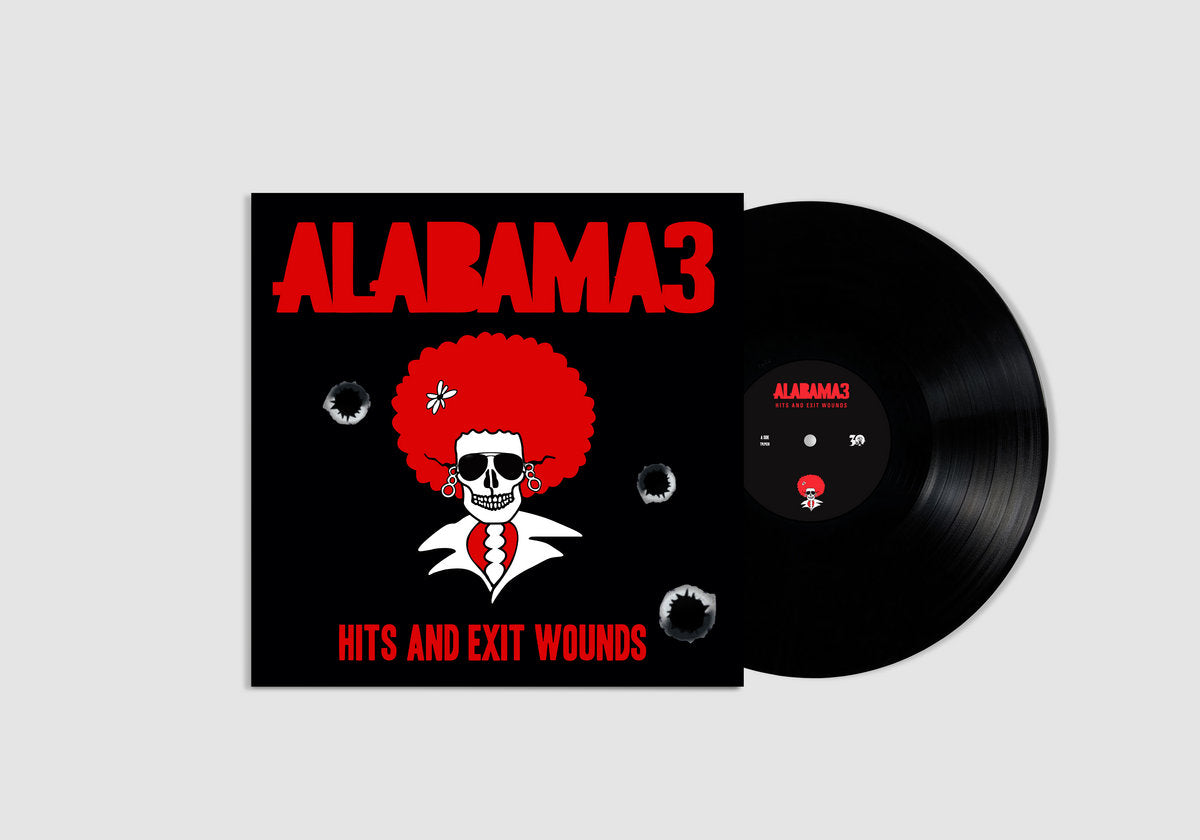 Alabama 3 - Hits And Exit Wounds