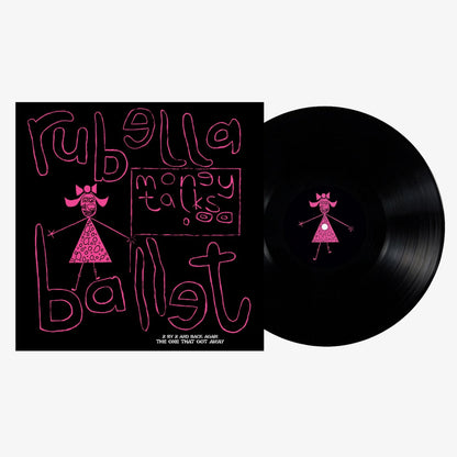 Rubella Ballet - Money Talks