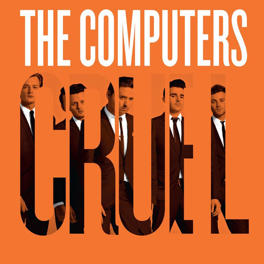 The Computers - C.R.U.E.L