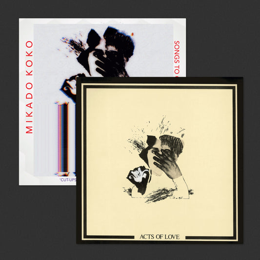 Acts of Love / Songs To Our Other Selves - Penny Rimbaud, Eve Libertine, Mikado Koko