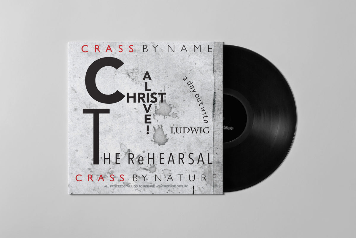 Crass - CHRIST ALIVE! - The Rehearsal