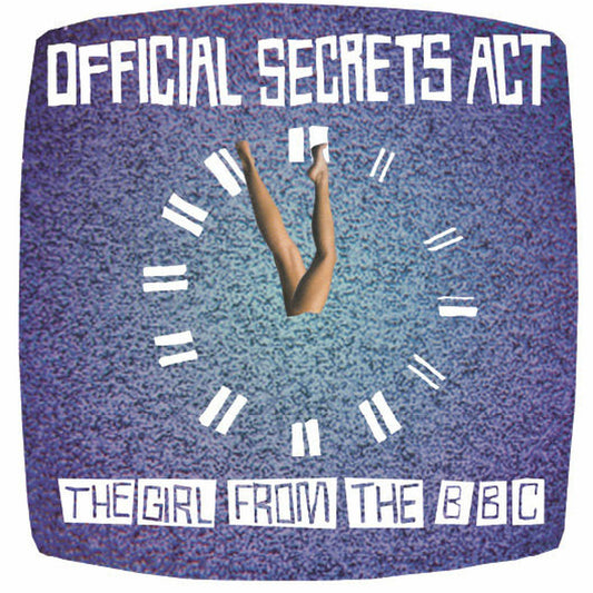 Official Secrets Act ‎– The Girl From The BBC