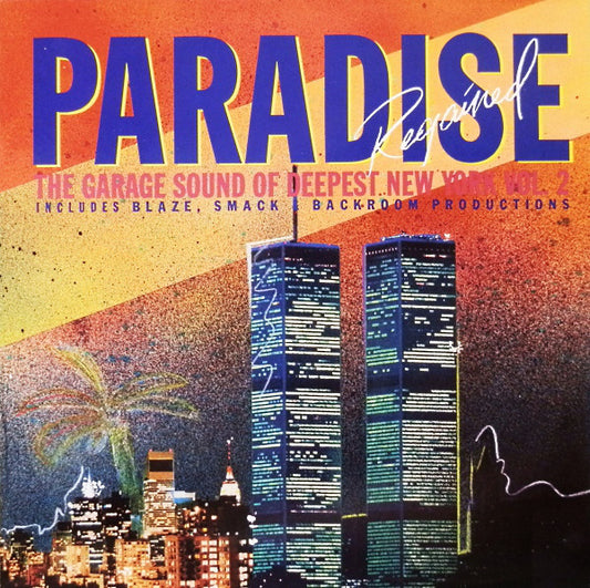 Various Artists - Paradise Regained: The Garage Sound Of Deepest New York Vol. 2