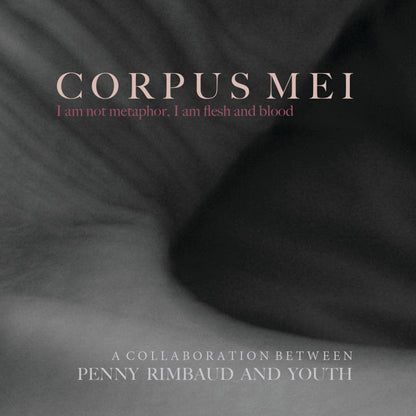 Penny Rimbaud & Youth - Corpus Mei