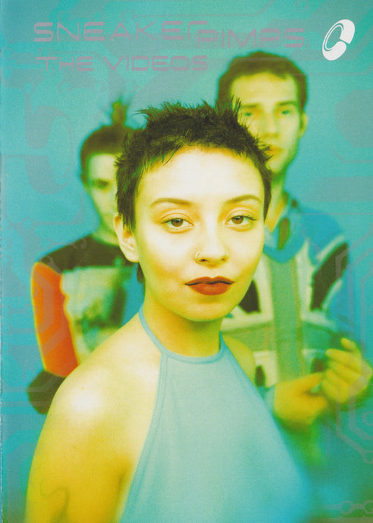 Sneaker Pimps - The Videos
