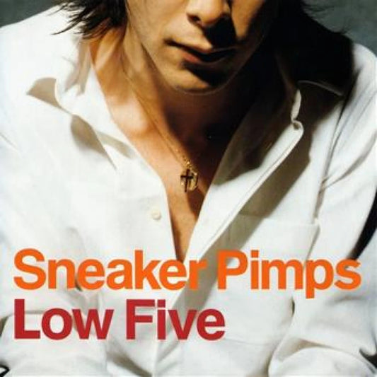 Sneaker Pimps - Low Five (2)