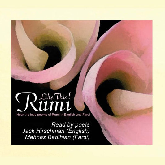 Rumi - Like This! (Poetry Of Rumi)