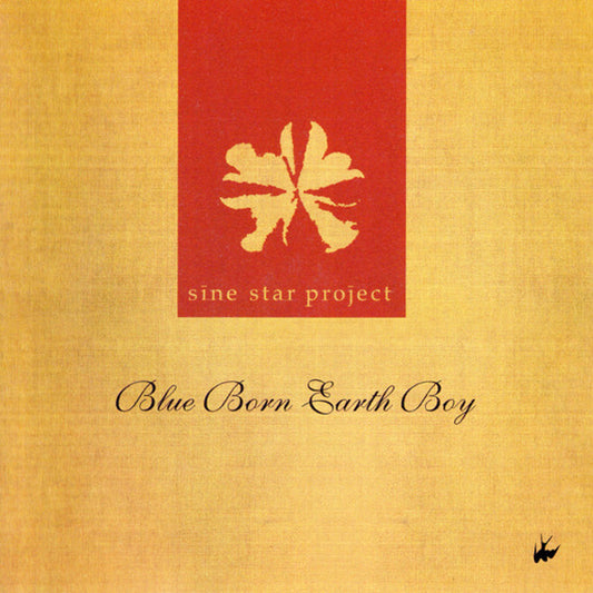 Sine Star Project ‎– Blue Born Earth Boy