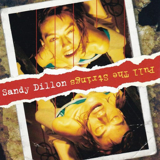 Sandy Dillon - Pull The Strings