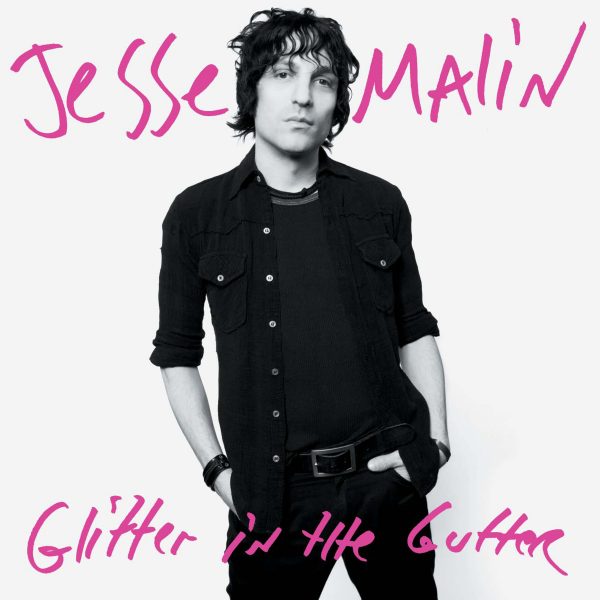 Jesse Malin - Glitter In The Gutter