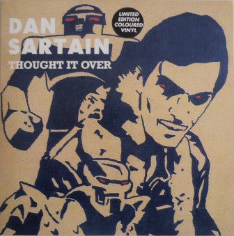 Dan Sartain - Thought It Over