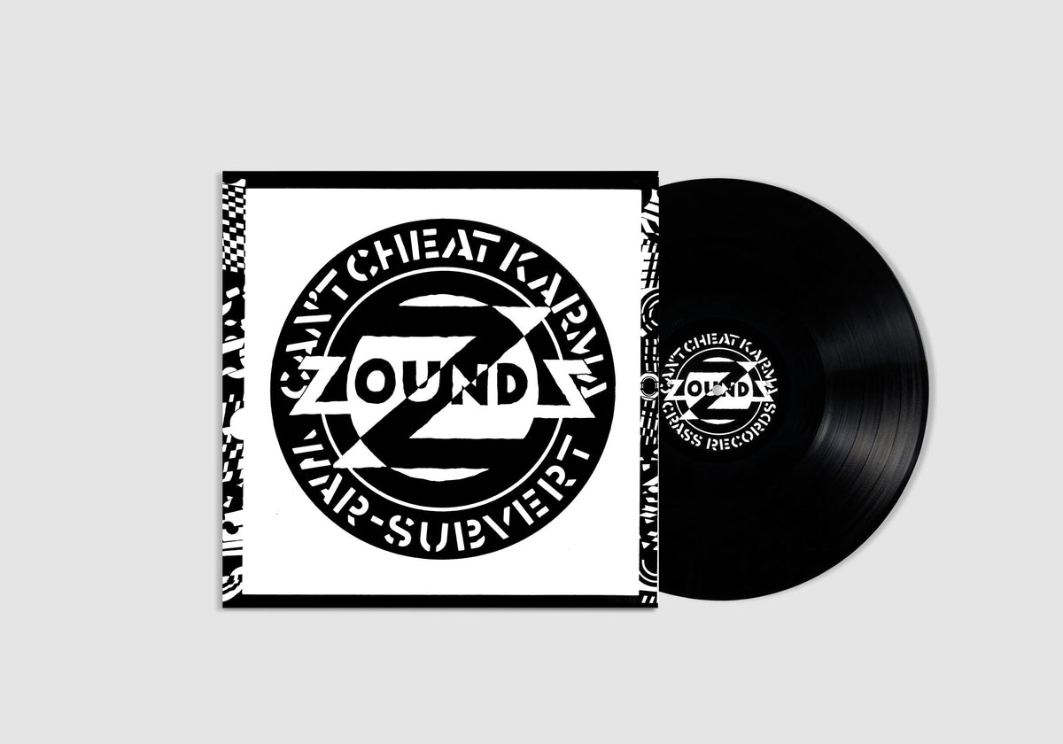 Zounds - Can’t Cheat Karma / War / Subvert