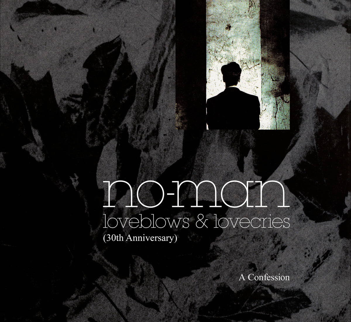 No-Man - Loveblows and Lovecries – A Confession (30th Anniversary)