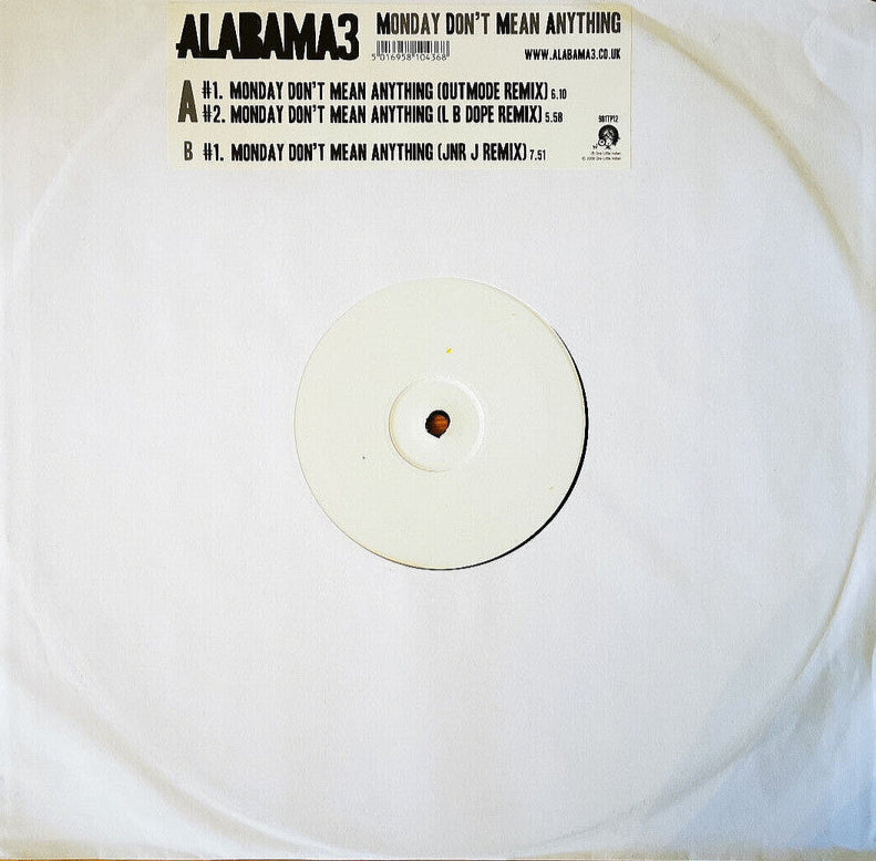 Alabama 3 - Monday Don't Mean Anything