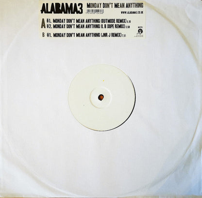 Alabama 3 - Monday Don't Mean Anything