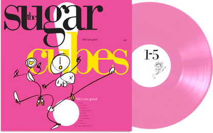 The Sugarcubes - Life's Too Good