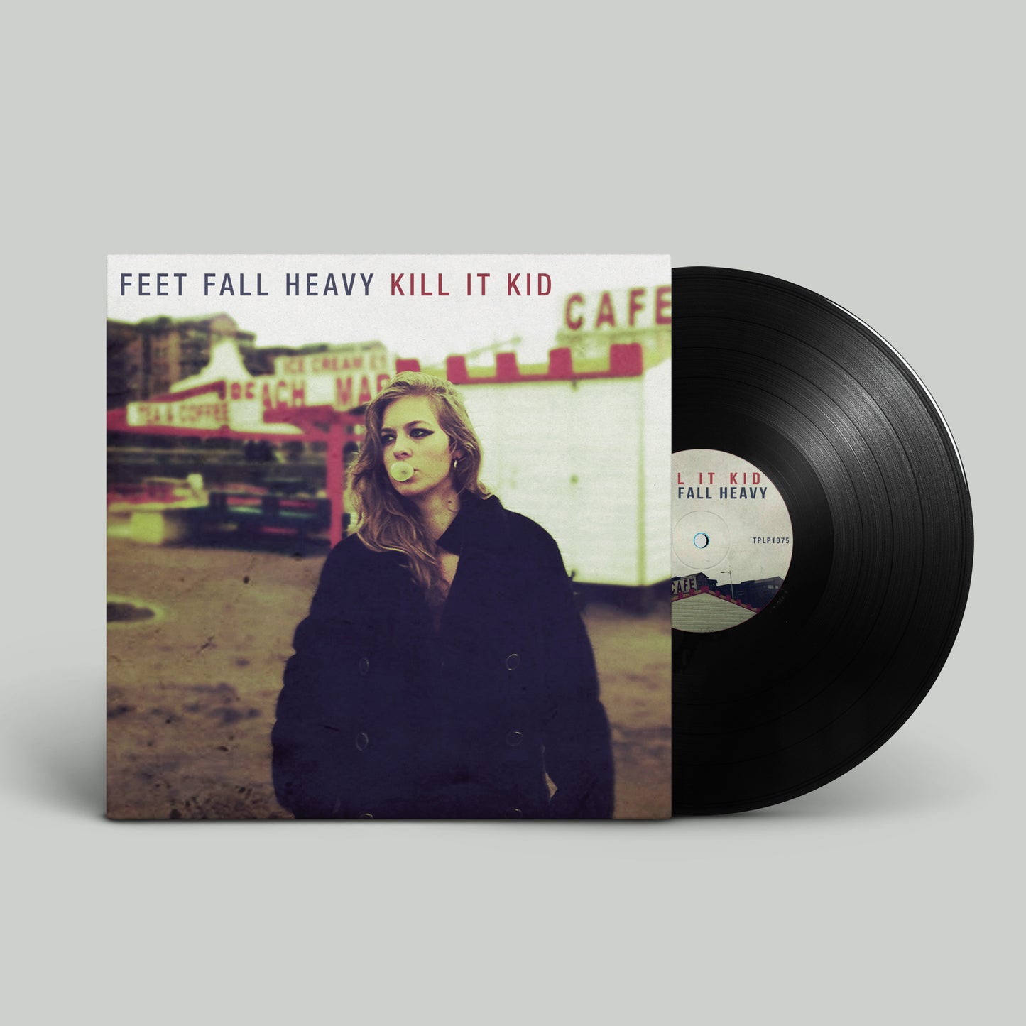 Kill It Kid - Feet Fall Heavy